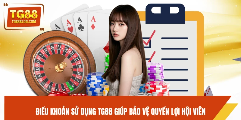 Điều Khoản Sử Dụng TG88 - Quy Định Và Điều Kiện Khi Tham Gia 4 Điều khoản sử dụng TG88 giúp bảo vệ quyền lợi hội viên