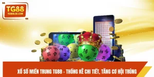 Xổ Số Miền Trung TG88 - Thống Kê Chi Tiết, Tăng Cơ Hội Trúng